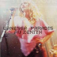 Vanessa Paradis/Au Zenith - Live