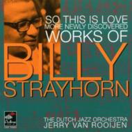 Billy Strayhorn / Dutch Jazz Orchestra/So This Is Love