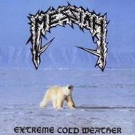 Messiah (Rock)/Extreme Cold Weather