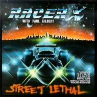 Racer X/Street Lethal