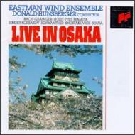 *brass＆wind Ensemble* Classical/Live In Osaka： Eastman Wind Ensemble