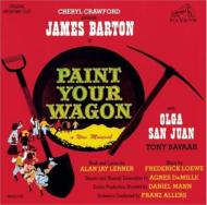Original Cast (Musical)/Paint Your Wagon