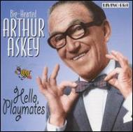Arthur Askey/Hello Playmates