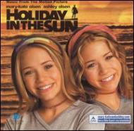 Soundtrack/Holiday In The Sun