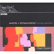 Martin / Szymanowski/String Quartet. / 2： Amati.q +haller W.vogel