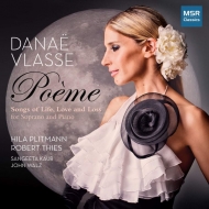 ヴラッセ、ダナエ/Poeme-songs Of Life Love ＆ Loss： Plitmann S.kaur(S) R.thies Vlasse(P) J.walz(Vc)通販セール状況　外国語　翻訳　通訳　通販