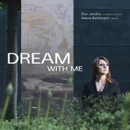 Mezzo-soprano ＆ Alto Collection/Dream With Me： Janulidu(Ms) H.bachmann(P)