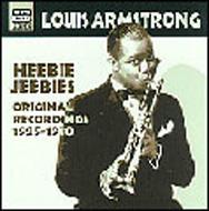 Louis Armstrong/Heebie Jeebies 1925-1930