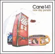 Cane 141/New Day Paradefeat. mark Eitzel ＆ Sean O Hagan