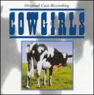 Original Cast (Musical)/Cowgirls