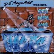 Dj Magic Mike/Presents Bass Is The Name Of The Game