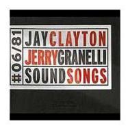 Jay Clayton / Jerry Granelli/Sound Songs
