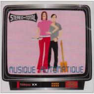 Stereo Total/Musique Automatique