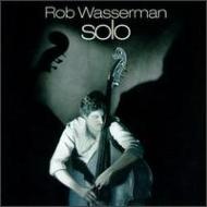 Rob Wasserman/Solo