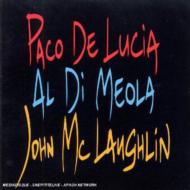 Super Guitar Trio (Al Di Meola / John Mclaughlin / Paco De Lucia)/Guitar Trio