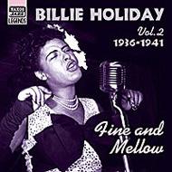 Billie Holiday/Fine And Mellow - Original Recordings Vol.2 1936-1941