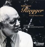 Riegger Wallingford (1885-1961)/Music For Piano ＆ Winds