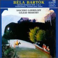 バルトーク (1881-1945)/Violin Sonatas.1 2： カウリロル / ミショリ