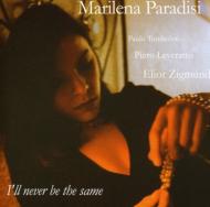 Marilena Paradisi/I'll Never Be The Same