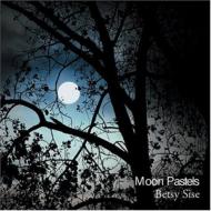 Betsy Sise/Moon Pastels