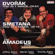Dvorak / Smetana/Piano Trio.3 / ： Amadeus Trio