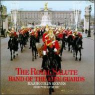 *brass＆wind Ensemble* Classical/The Royal Salute： The Concsrt Band Of Her Majesty
