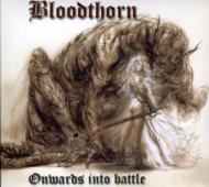 Bloodthrone/Onwards Into Battle