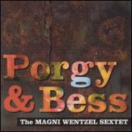 Magni Wentzel/Porgy ＆ Bess