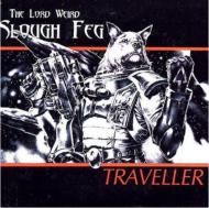 Lord Weird Slough Feg/Traveller