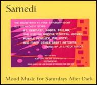 Various/Samedi - Mood Music For Saturdays After Dark