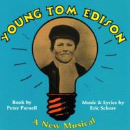 Original Cast (Musical)/Young Tom Edison