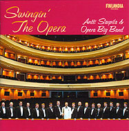 Crossover Classical/Swinging The Opera： Sarpila / Opera Big Band