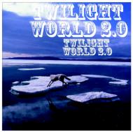 Various/Twilight World 2.0