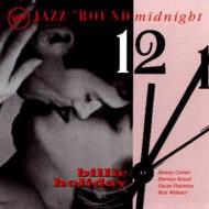 Billie Holiday/Jazz Round Midnight