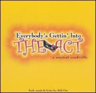 Original Cast (Musical)/Everybody's Getting Into The Act