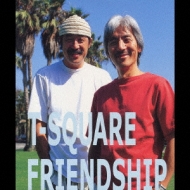 T-SQUARE/Friendship
