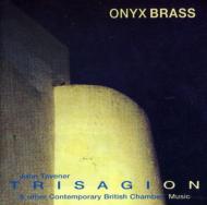 *brass＆wind Ensemble* Classical/Onyx Brass： Trisagion-contemporary British Chamber Music