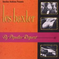 Les Baxter/By Popular Request