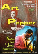 Art Pepper/Notes From A Jazz Survivor