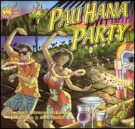 Various/Pau Hana Party