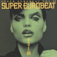 Various/Super Eurobeat： 89