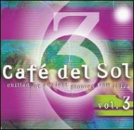 Various/Cafe Del Sol Vol.3