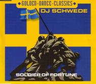 Dj Schwede/Soldier Of Fortune