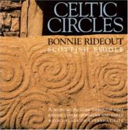 Bonnie Rideout/Celtic Circles