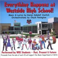Original Cast (Musical)/Everything Happens At Westsidehigh School
