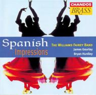 *brass＆wind Ensemble* Classical/Spanish Impressions： Villiams Fairey Band