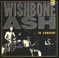 Wishbone Ash/In Concert