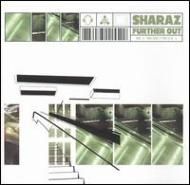 Sharaz/Further Out