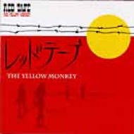 THE YELLOW MONKEY/Red Tape