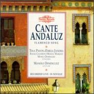 Rafael Pavon / Emilia Jandra/Cante Andaluz - Flamenco Songs